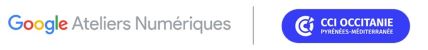 Les CCIs d'Occitanie et les Google Ateliers numériques sont partenaires de cet événement